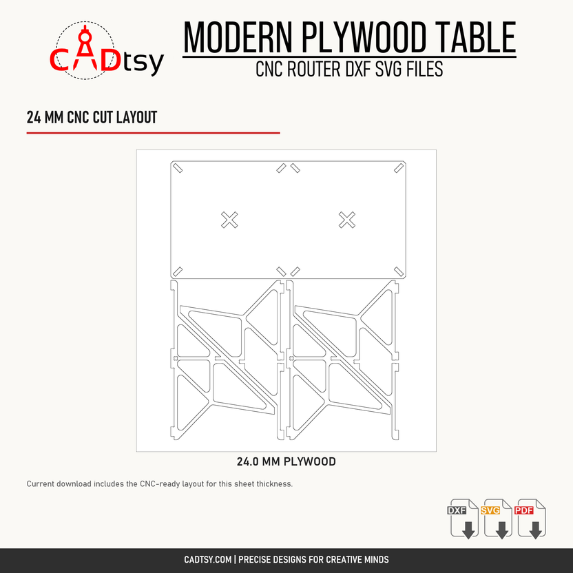 CNC cut layout included for 24 millimeter plywood