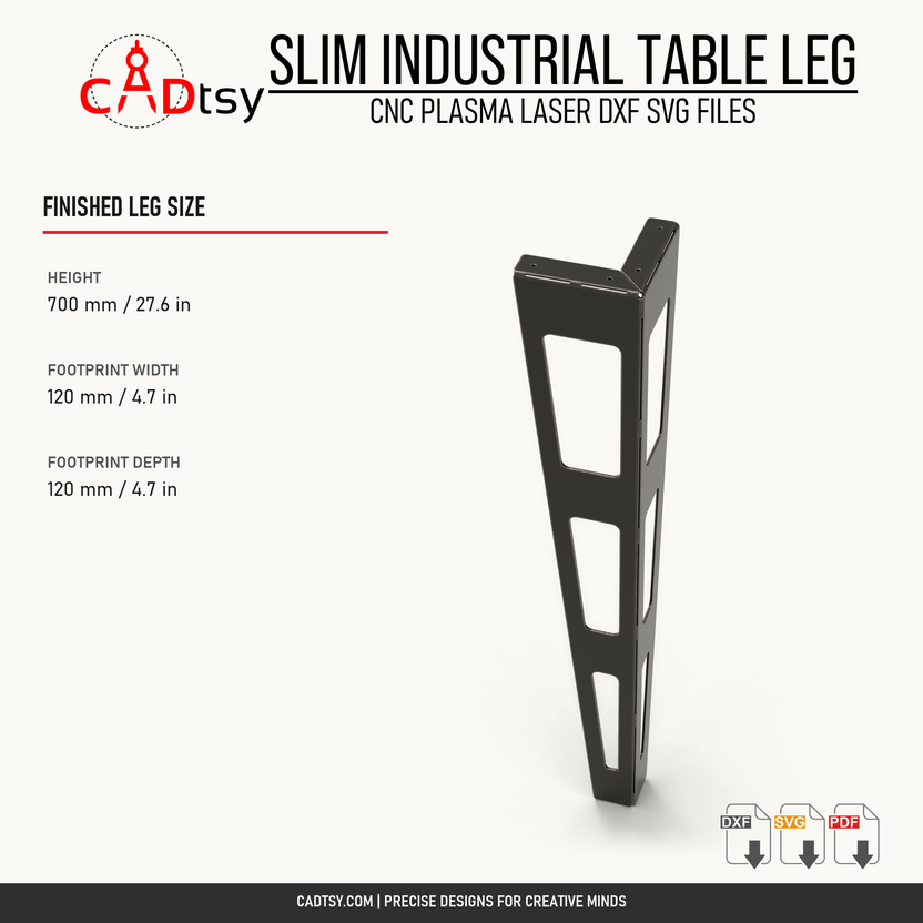 Finished table leg dimensions: 700 millimeters high with 120 by 120 millimeter footprint