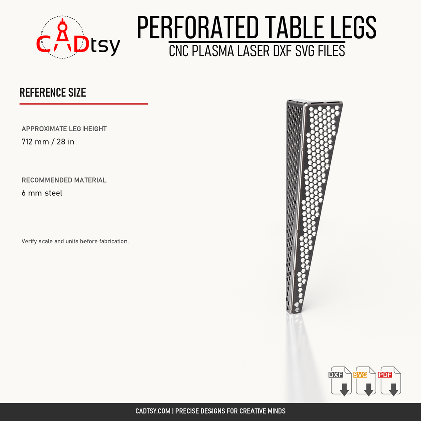 Approximate 712 mm leg height and recommended 6 mm steel