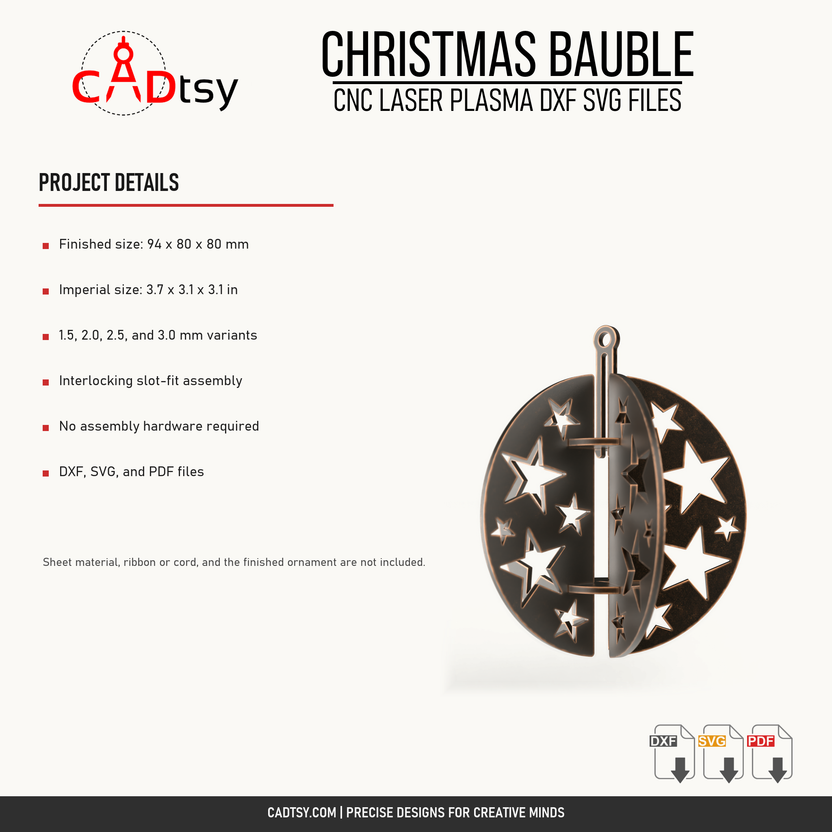 Christmas bauble dimensions, thickness variants, slot-fit assembly, and included digital file details